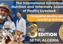 3e salon international de l&rsquo;aviculture, des aliments de bétail et vétérinaires à Sétif 