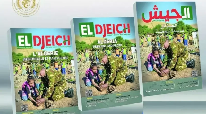 El Djeich : « Un peuple que ni les épreuves, ni les conspirations ne peuvent briser »
